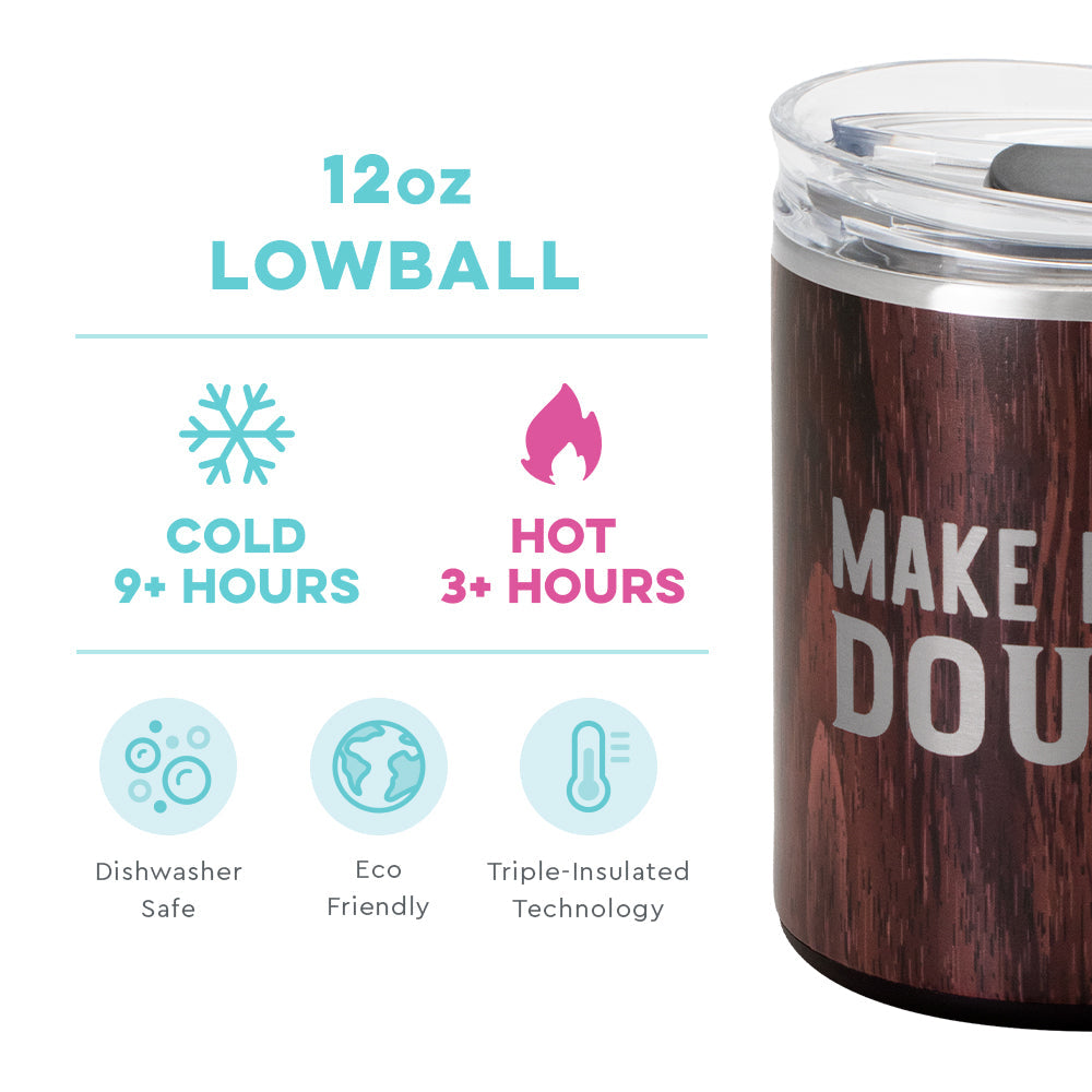 Make Mine A Double Lowball Tumbler (12oz)